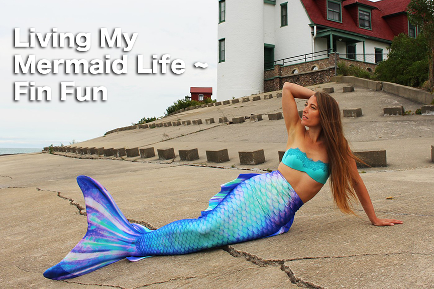 Living My Mermaid Life